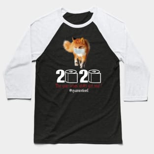 Fox 2020 The year when shit got real Baseball T-Shirt